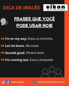 Frases que você pode usar hoje